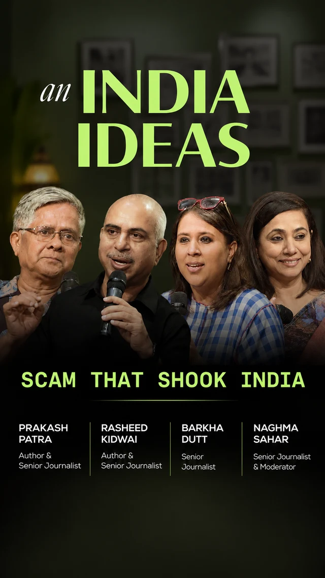 An India of Ideas — Scam That Shook India, with Prakash Patra, Rasheed Kidwai, Barkha Dutt and Naghma Sahar